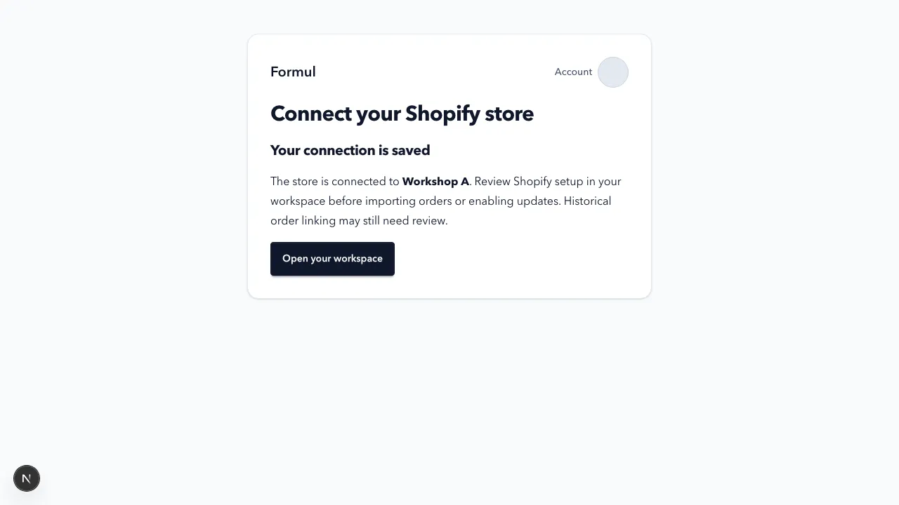 Local preview of the saved Shopify connection and next setup step